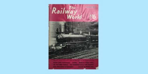THE RAILWAY WORLD - FEBRUARY 1955