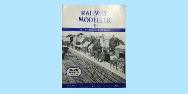 RAILWAY MODELLER - JULY 1958 - VOL 9
