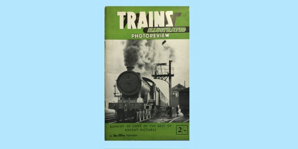 TRAINS ILLUSTRATED - PHOTOREVIEW - 1954